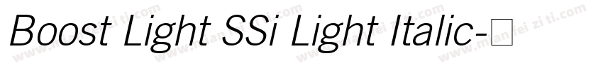 Boost Light SSi Light Italic字体转换